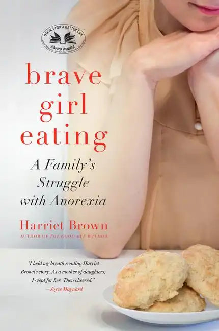 Brave Girl Eating - Paperback