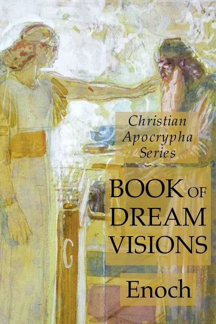 Book of Dreams: Christian Apocrypha Series - Paperback