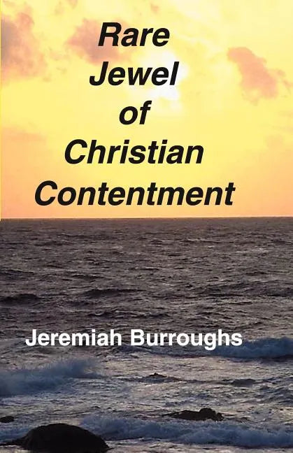 Rare Jewel of Christian Contentment - Paperback
