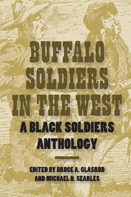 Buffalo Soldiers in the West - Paperback