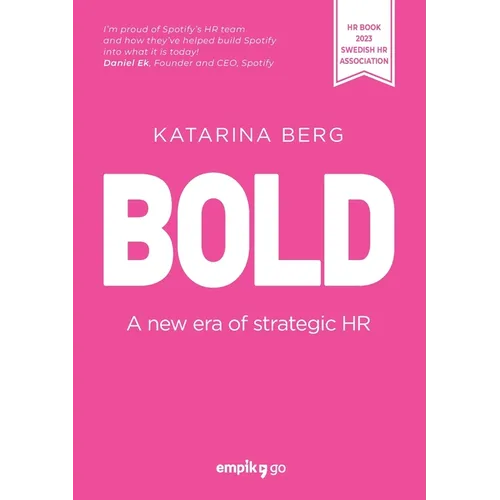 Bold: A new era of strategic HR - Paperback