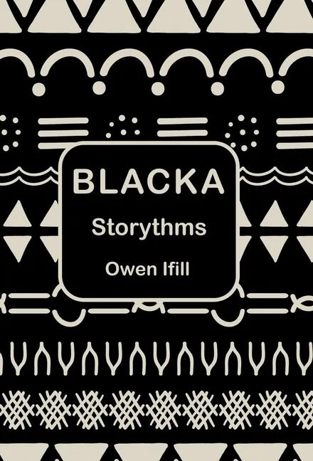 Blacka: Storythms - Hardcover