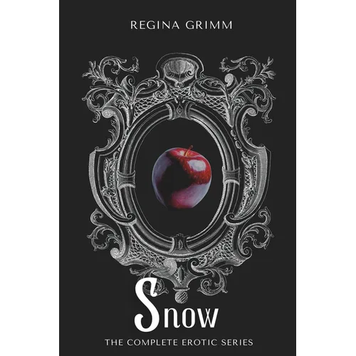 Snow: The Complete Erotic Series - Paperback