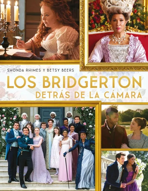 Bridgerton Detras de la Camara, Los - Hardcover
