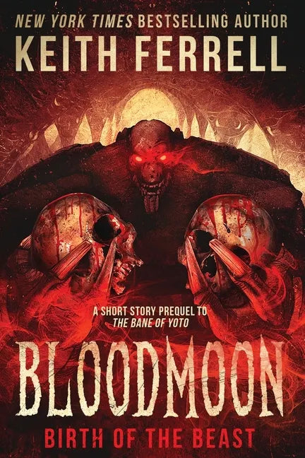Bloodmoon: Birth of the Beast - Paperback