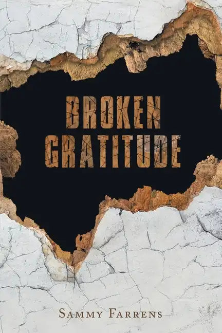 Broken Gratitude - Paperback