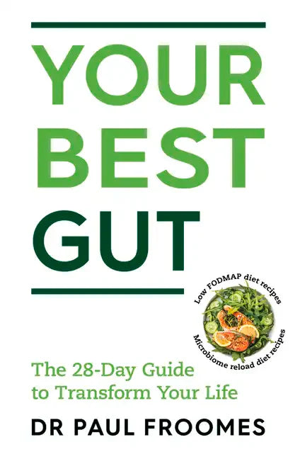 Your Best Gut: The 28-Day Guide to Transform Your Life - Paperback