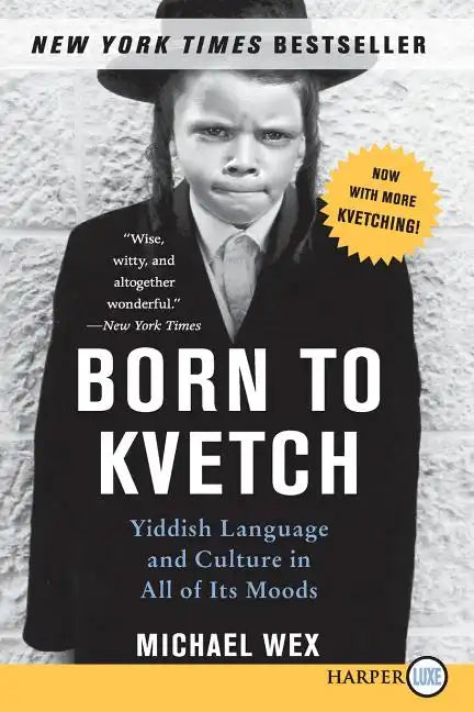 Born to Kvetch - Paperback