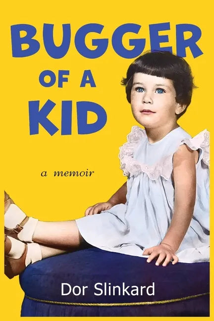 Bugger of a Kid - Paperback