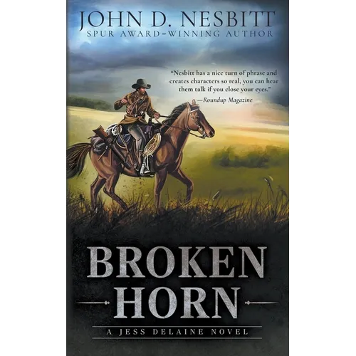 Broken Horn: A Jess Delaine Western Mystery - Paperback