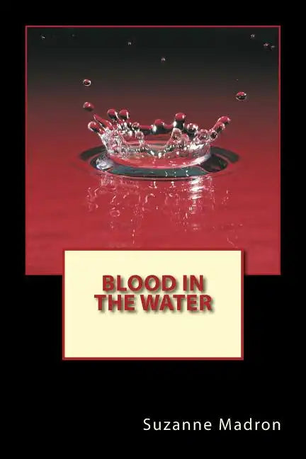 Blood in the Water - Paperback