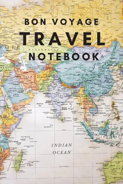 Bon Voyage Travel Notebook: A Journal For Those Who Love To Travel The World - Paperback