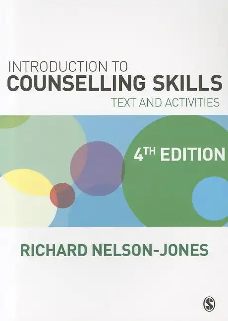 Introduction to Counselling Skills: Text and Activities - Paperback