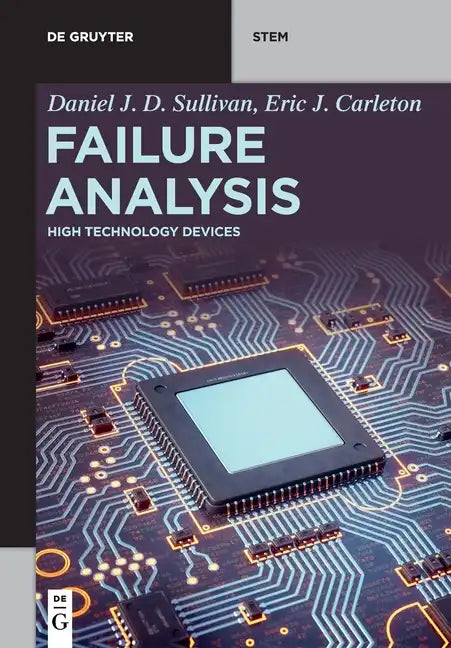 Failure Analysis: High Technology Devices - Paperback