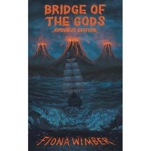 Bridge of the Gods: Omnibus Edition - Paperback