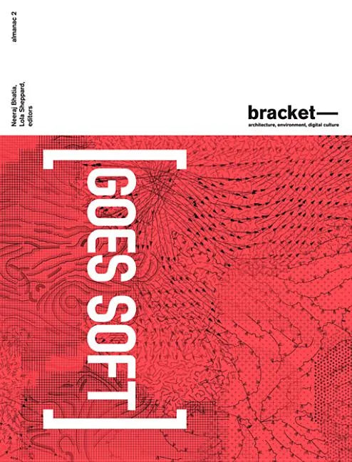 Bracket 2: Goes Soft - Paperback