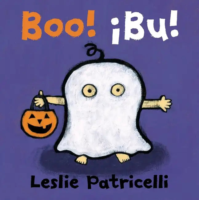 Boo! / ¡Bu!: (A Playful Bilingual Spanish-English Story of Halloween Traditions and Costumes for Babies and Toddlers) - Board Book
