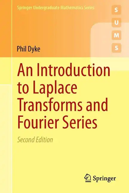 An Introduction to Laplace Transforms and Fourier Series - Paperback