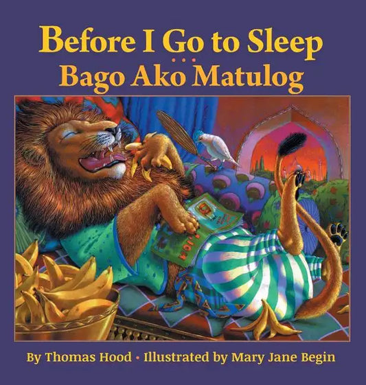 Before I Go to Sleep / Bago Ako Matulog: Babl Children's Books in Tagalog and English - Hardcover