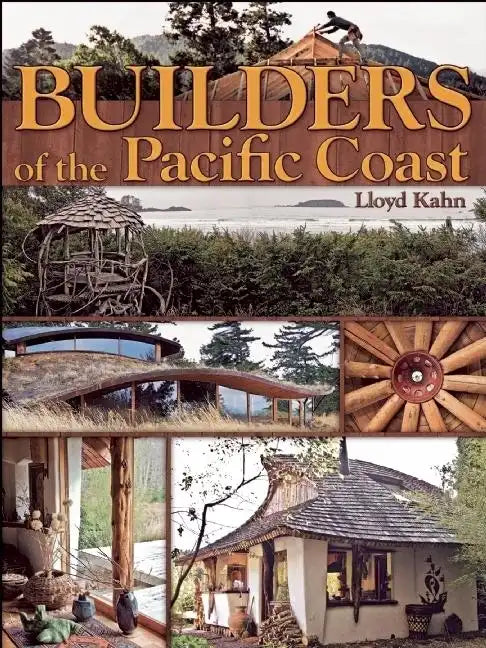 Builders of the Pacific Coast - Paperback