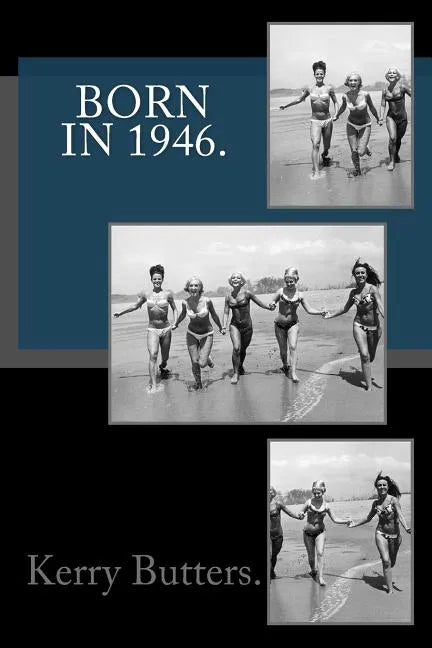 Born in 1946 - Paperback