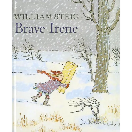 Brave Irene - Hardcover