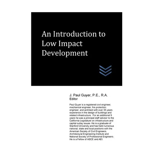An Introduction to Low Impact Development - Paperback