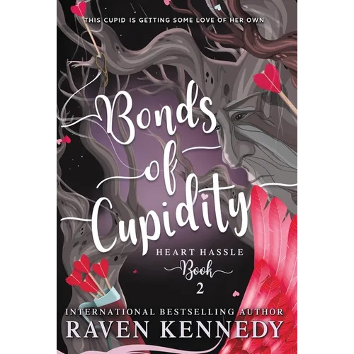 Bonds of Cupidity - Hardcover