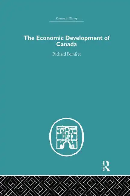 The Economic Development of Canada - Paperback