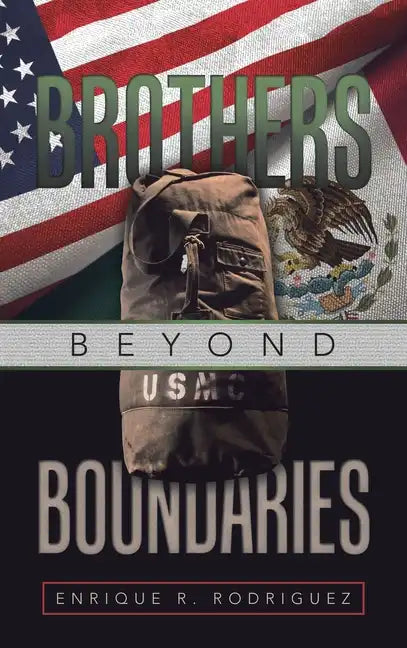 Brothers Beyond Boundaries - Hardcover