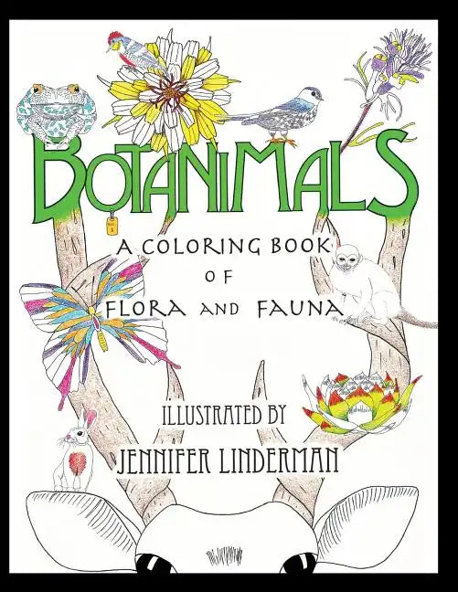 Botanimals: A Coloring Book of Flora and Fauna, Vol. 1 - Paperback