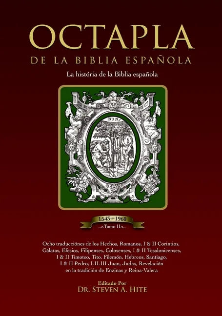 OCTAPLA de la Biblia Española La Història de La Biblia Española Volumen II Hechos - Revelación - Hardcover
