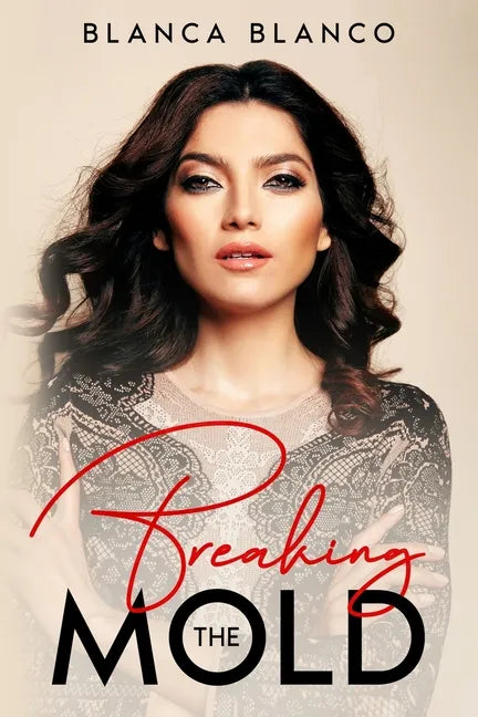 Breaking the Mold - Paperback
