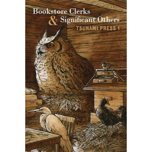 Bookstore Clerks & Significant Others: Tsunami Press 1 - Paperback