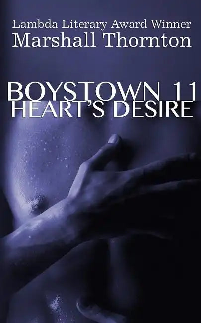 Boystown 11: Heart's Desire - Paperback