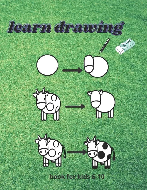learn drawing For Kids Ages 6-10: How to draw Step-by-Step Drawing and Activity Book for bots and girls to Learn to Draw - Paperback