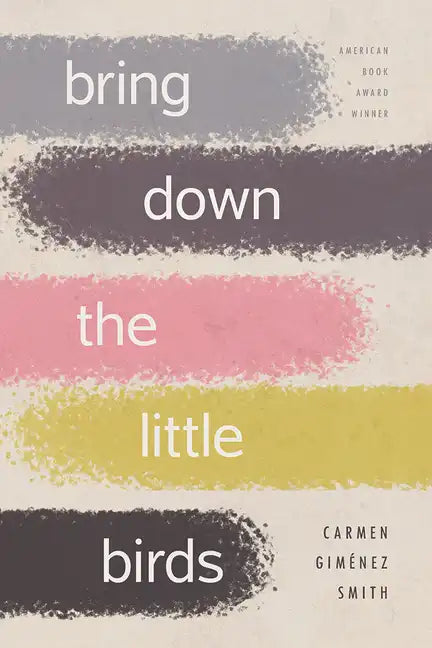 Bring Down the Little Birds: On Mothering, Art, Work, and Everything Else - Paperback
