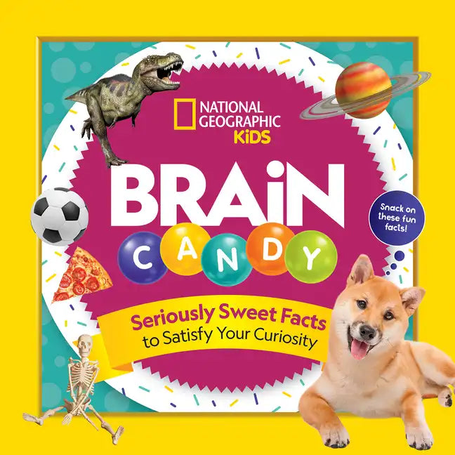 Brain Candy: 500 Sweet Facts to Satisfy Your Curiosity - Paperback