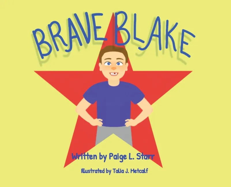 Brave Blake - Hardcover