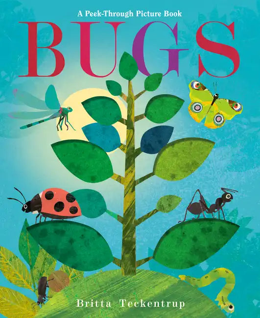 Bugs: A Peek-Through Picture Book - Hardcover