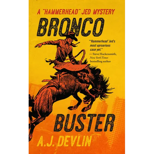 Bronco Buster: A Hammerhead Jed Mystery - Paperback