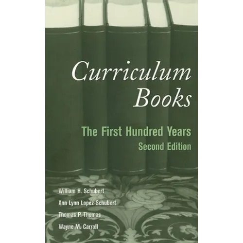 Curriculum Books: The First Hundred Years - Hardcover