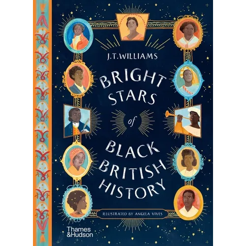 Bright Stars of Black British History - Hardcover
