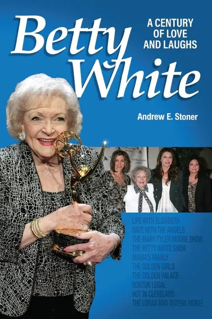 Betty White: The First 100 Years - Paperback