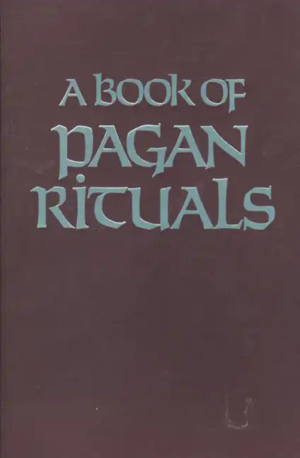 Book of Pagan Rituals - Paperback