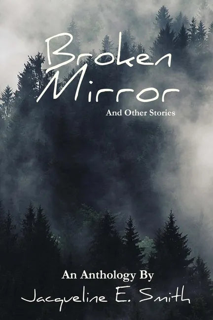 Broken Mirror: And Other Stories - Paperback