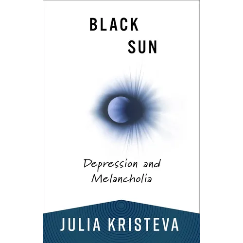 Black Sun: Depression and Melancholia - Paperback