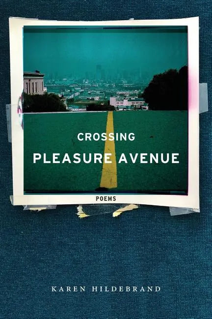 Crossing Pleasure Avenue - Paperback