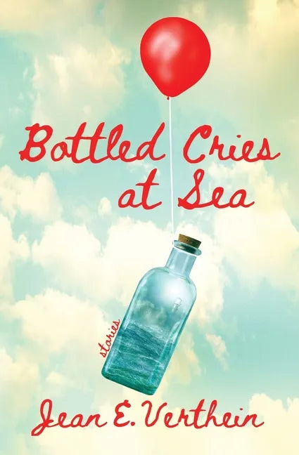 Bottled Cries at Sea - Paperback