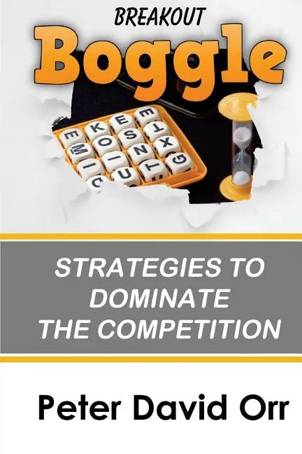 Breakout Boggle: Strategies to Dominate the Competition - Paperback